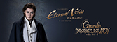 『Eternal Voice 消え残る想い』『Grande TAKARAZUKA 110!』