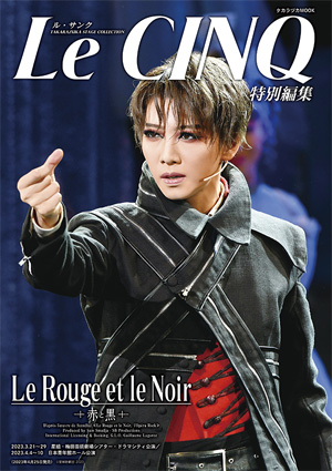 ル・サンク特別編集『Le Rouge et le Noir～赤と黒～』＜星組 