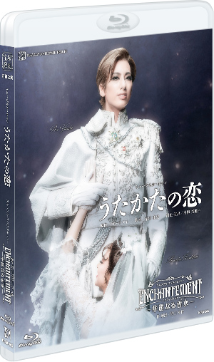 うたかたの恋』『ENCHANTEMENT―華麗なる香水―』: ブルーレイ・DVD・CD
