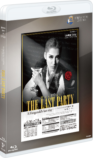 ETERNAL SCENE Collection『THE LAST PARTY ～S.Fitzgerald's last day